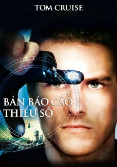 Xem phim Bản Báo Cáo Thiểu Số - RoPhim