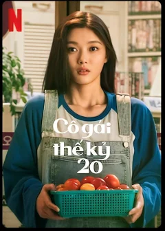 Xem phim Cô Gái Thế Kỷ 20 - RoPhim