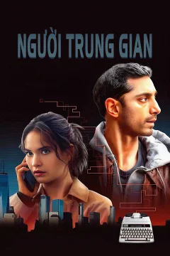 Xem phim Người Trung Gian - RoPhim