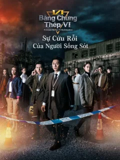 Bằng Chứng Thép - Phần 6