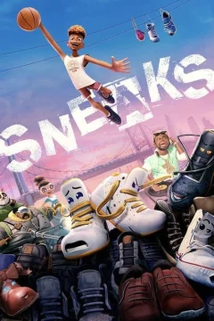 Xem phim Sneaks - RoPhim