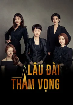 Xem phim Lâu Đài Tham Vọng - RoPhim