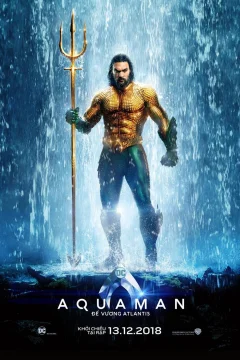 Xem phim Aquaman: Đế Vương Atlantis - RoPhim