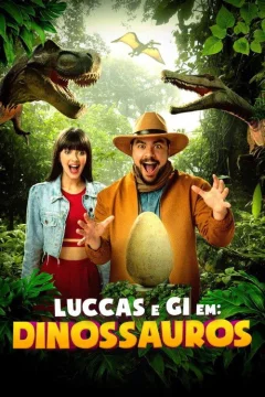 Luccas và Gi: Khủng Long
