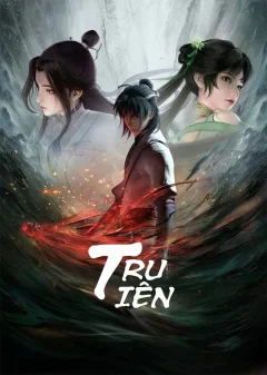 Xem phim Tru Tiên Vietsub HD - RoPhim