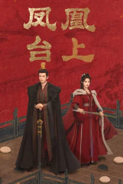 Xem phim Phượng Hoàng Đài Thượng - RoPhim