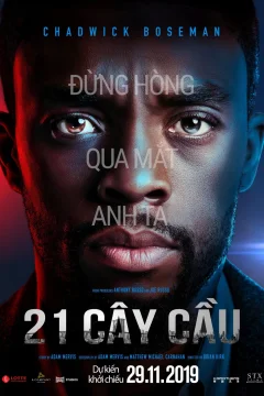 Xem phim 21 Cây Cầu - RoPhim