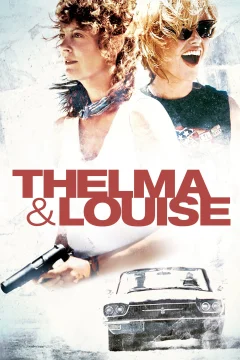Xem phim Câu Chuyện Về Thelma Và Louise - RoPhim