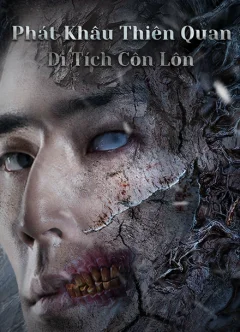 Phát Khâu Thiên Quan: Di Tích Côn Lôn