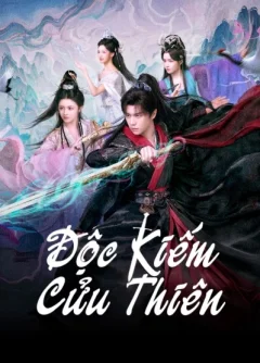 Xem phim Độc Kiếm Cửu Thiên Vietsub HD - RoPhim