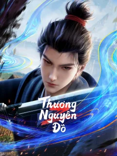 Xem phim Thương Nguyên Đồ Vietsub HD - RoPhim