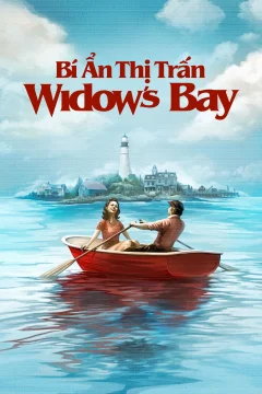 Xem phim Bí Ẩn Thị Trấn Widow's Bay - RoPhim
