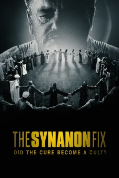 Synanon: Phương Thuốc Hoá Tà Đạo