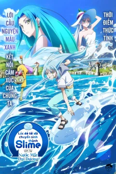 Xem phim Lúc Đó Tôi Chuyển Sinh Thành Slime: Nước Mắt Đại Dương - RoPhim