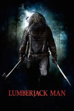 Xem phim Lumberjack Man - RoPhim