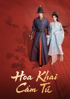 Xem phim Hoa Khai Cẩm Tú - RoPhim